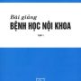 bai-giang-benh-hoc-noi-khoa-tap-1-dh-y-ha-noi-2004